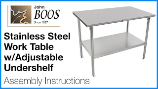 Stainless Steel Work Table w/Adjustable Undershelf Assembly Instructions
