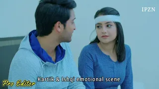 Ishq Par Zor Nahi | Emotional Scenes 🧡 | Ishqi Kartik | Ahaan Sonu