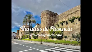 Murallas de Plasencia - Cáceres - Extremadura 🇪🇸