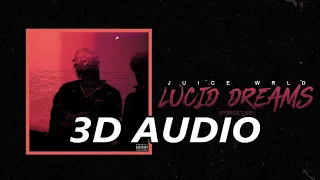 Juice WRLD (3D AUDIO) -  Lucid Dreams (Wear Head/Earphones)