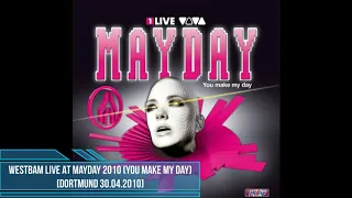 Westbam Live At Mayday 2010 (You Make My Day) [Dortmund 30.04.2010]