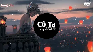 Cô Ta   JK Dương Tiên   Hot Tik Tok   Nhack Chill Hay Nhất 2021