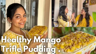 Healthy Mango Trifle Pudding by Chef Ahaana 😀 | Ahaana Krishna