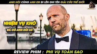 ANH HÓI SÁT CÁNH CÙNG ANH EM GIẢI CỨU THẾ GIỚI | REVIEW PHI VỤ TOÀN SAO 2023 || Lan Già Review