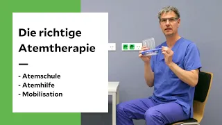 Die richtige Atemtherapie - so funktioniert es