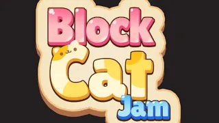 Block Cat Jam Mobile Game | Gameplay Android