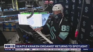 Seattle Kraken organist returns to spotlight | FOX 13 News