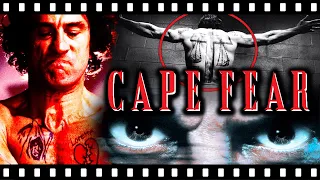 CAPE FEAR: Exploring Robert De Niro's Most Disturbing Film