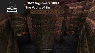 Quake 25th Anniversary Edition. E3M2 Nightmare 100% walkthrough with commentary