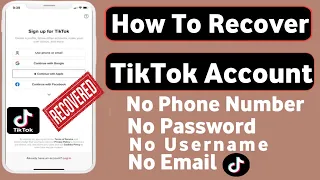How To Recover TikTok Account Without Password Email and Phone Number 2024 || Recover TikTok Account