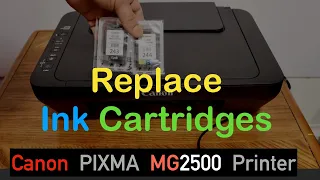 Canon PIXMA MG2500 Ink Cartridge Replacement.