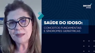 Saúde do idoso: conceitos fundamentais e síndromes geriátricas