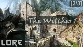 Histoire de The Witcher 1 - Partie 2/3