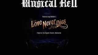 Love Never Dies: Musical Hell Review #11