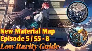 [Arknights] Stage Tambahan Farm New Mats S5-8 - Low Rarity Guide | Incandescent Alloy & Alloy Block