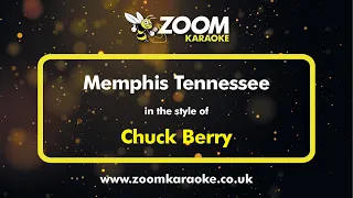 Chuck Berry - Memphis Tennessee - Karaoke Version from Zoom Karaoke