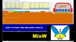 MixW - How to Start, End and Save a QSO in MixW