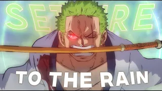 ZORO "ONIGIRL" - Set Fire To The Rain [Edit/AMV]!