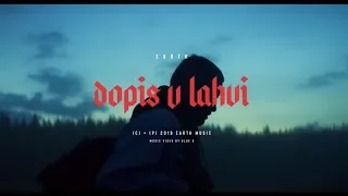 EARTH - DOPIS V LAHVI (Official Video)