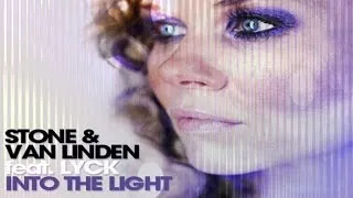 Stone & Van Linden Feat. Lyck - Into The Light (Justin Vito & Re-fuge Remix)