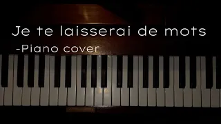 Je te laisserai des mots-Patrick Watson, Piano cover