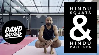 Hindu squats & pushups everyday