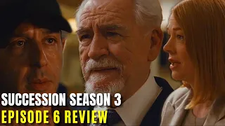 Succession Season 3 Episode 6 “What it Takes” Recap & Review