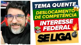 🔴😱 IMPORTANTE: COMO É O DESLOCAMENTO DE COMPETÊNCIA NAS AÇÕES FEDERAIS - STJ Ag 1.275.461 🔴