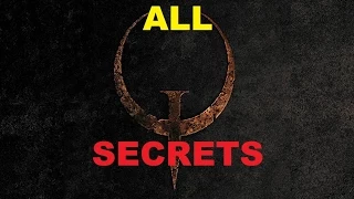 Quake 1: Scourge of Armagon - All Secrets