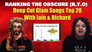 Deep Cut Glam Songs Top 20 with Iain and Richard