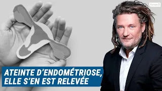 Olivier Delacroix (Libre antenne) - Atteinte d’endométriose, une opération a changé sa vie