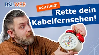 Kabel-TV wird Mietersache - Das musst Du jetzt tun!