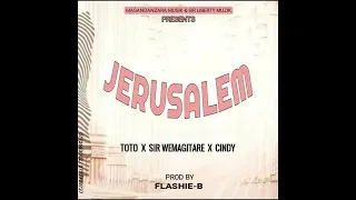 Toto x Sir Liberty x Cindy - Jerusalem