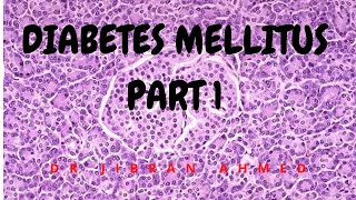 DIABETES MELLITIS PART 1 I ENDOCRINE SYSTEM II SYSTEMIC PATHOLOGY II ROBBINS 10TH E II PATHO LECTURE