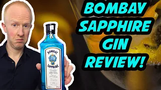 Review of Bombay Sapphire gin!