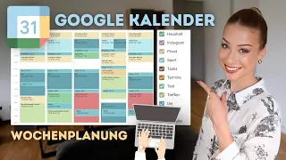 WOCHE PLANEN & STRUKTURIEREN: Zeitmanagement mit Google Kalender