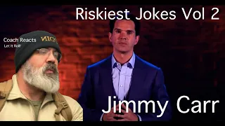 Coach Reacts: Riskiest Jokes - VOL. 2 | Jimmy Carr  He is so  FUNNY!!!