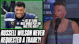 Pat McAfee Reacts To Russell Wilson Saying He Never Asked For A Trade