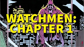 Watchmen Chapter 1 Analysis