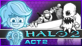 HALO 2'S LOST STORY: ACT 2