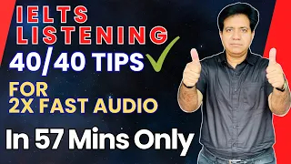 40 By 40 Tips For 2X Fast IELTS Listening Audio In 57 Minutes Only By Asad Yaqub