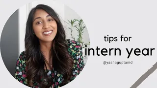 Tips for INTERN YEAR