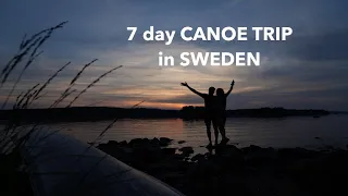 The Canoe Trip Sweden | 2022