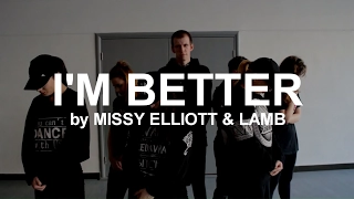 Missy Elliott - I'm Better ft. Lamb | Dennis Iliev & Stefania Stoyanova Choreography