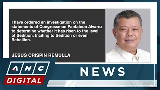 DOJ probe ordered into Rep. Alvarez remarks urging military to withdraw support from Marcos | ANC