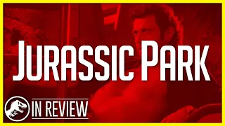 Jurassic Park In Review - Every Jurassic Park Movie Ranked & Recapped