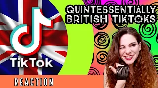 American Reacts - Quintessentially British TikToks