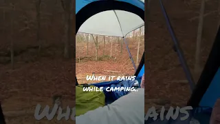 When It Rains While Tent Camping!