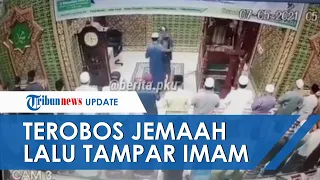 Viral Video Rekaman CCTV Imam Masjid Ditampar saat Salat Subuh Berjamaah, Pelaku Terobos Barisan Saf