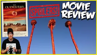 The Outwaters (2023) RANT-ish Horror Movie Review - This Vid will probably offend all the Snowflakes